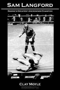 Sam Langford: Boxing