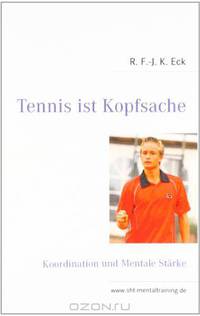 Tennis ist Kopfsache (German Edition)