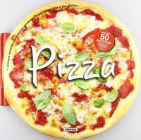 Pizza: M s de 50 deliciosas recetas econ?micas y f ciles de hacer / Over 50 Delicious and Economic Recipes and Easy to Make (Spanish Edition)