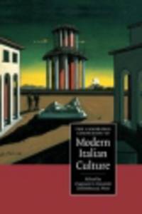 Cambridge Companion to Modern Italian Culture