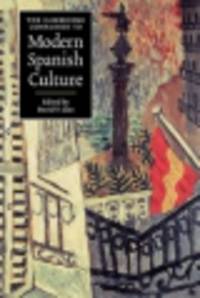 Cambridge Companion to Modern Spanish Culture