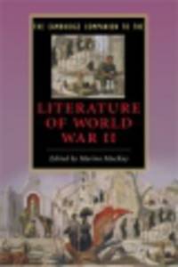 Cambridge Companion to Literature of World War II