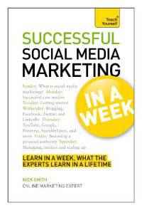 Successful Social Media Marketing in Week