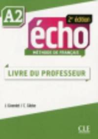 Echo A2. Guide Pedagogique