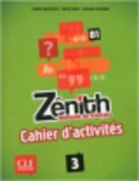 Zenith. Cahier d'activites