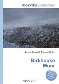Birkhouse Moor