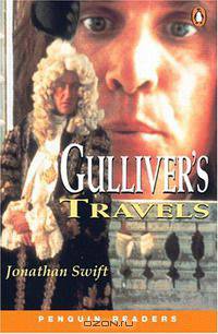 Penguin Readers Level 2: Gullivers Travels (Penguin Longman Penguin Readers): Peng2:Gullivers Travels Swift