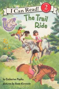 The Trail Ride (Turtleback School & Library Binding Edition) (Pony Scouts: I Can Read!, Level 2)