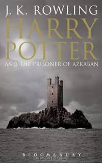 Harry Potter and the Prisoner of Azkaban (Book 3)