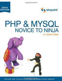PHP & MySQL: Novice to Ninja