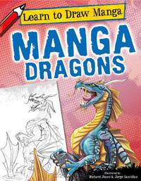Manga Dragons (Learn to Draw Manga)