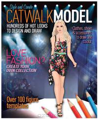 Catwalk Model: Clothes, Shoes & Accessories to Draw & Color
