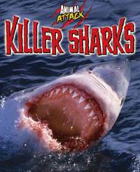 Killer Sharks (Animal Attacks (Arcturus))
