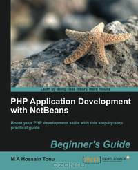 PHP Application Development with NetBeans: Beginner