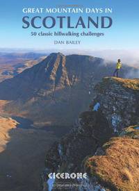 Great Mountain Days in Scotland: Big mountain days and a few nights