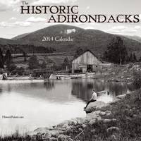 Historic Adirondacks 2014 Calendar