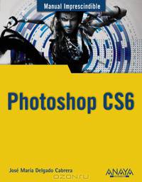 Photoshop CS6 (Spanish Edition)