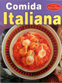 Comida Italiana - paso a paso (Spanish Edition)