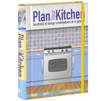 Plan Your Kitchen: Hundreds of Design Combinations At-A-Glance
