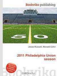 2011 Philadelphia Union season