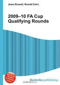 2009–10 FA Cup Qualifying Rounds