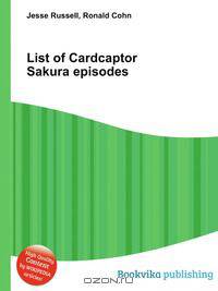 List of Cardcaptor Sakura episodes