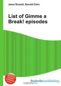 List of Gimme a Break! episodes