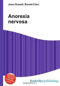 Anorexia nervosa