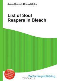 List of Soul Reapers in Bleach