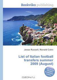 List of Italian football transfers summer 2009 (August)