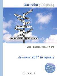 January 2007 in sports