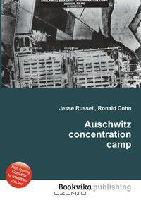 Auschwitz concentration camp