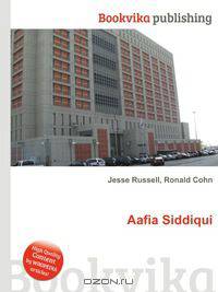 Aafia Siddiqui