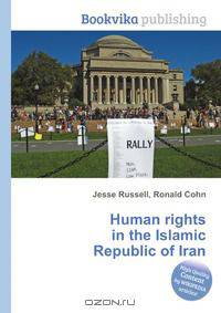 Human rights in the Islamic Republic of Iran