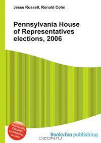 Pennsylvania House of Representatives elections, 2006