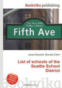 List of schools of the Seattle School District