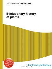 Evolutionary history of plants
