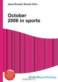 October 2006 in sports