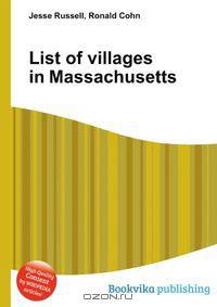 List of villages in Massachusetts