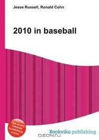 2010 in baseball