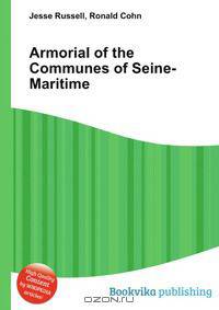 Armorial of the Communes of Seine-Maritime
