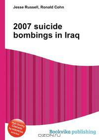 2007 suicide bombings in Iraq