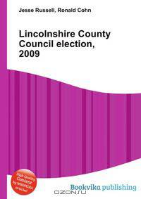 Lincolnshire County Council election, 2009