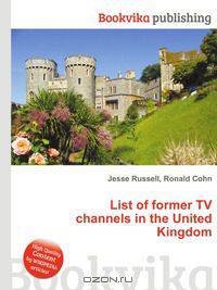 List of former TV channels in the United Kingdom