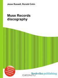 Muse Records discography