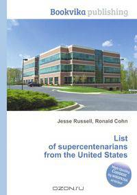 List of supercentenarians from the United States