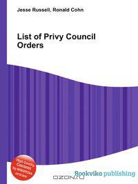List of Privy Council Orders