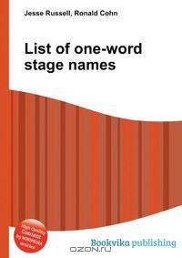 List of one-word stage names