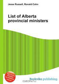 List of Alberta provincial ministers
