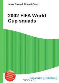 2002 FIFA World Cup squads